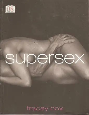 supersex 1st edition tracey cox 0789489597, 978-0789489593