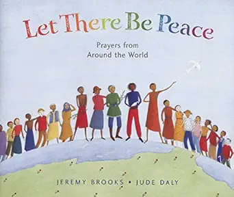 let there be peace prayers from around the world 1st edition jeremy brooks ,jude daly 1845075307,