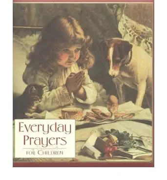 everyday prayers for children 1st edition mark moulton 0824954750, 978-0824954758
