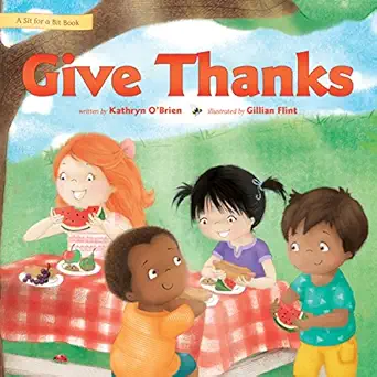 give thanks 1st edition kathryn o\\\\\\\'brien ,gillian flint 1496411188, 978-1496411181