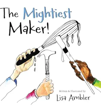 the mightiest maker 1st edition lisa ambler 164645037x, 978-1646450374