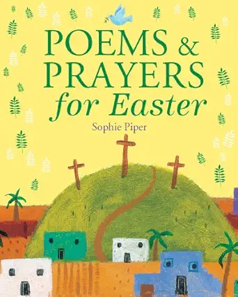 poems and prayers for easter 1st edition sophie piper 1557256713, 978-1557256713