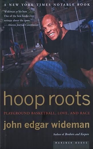hoop roots 1st edition john edgar wideman 0618257756, 978-0618257751