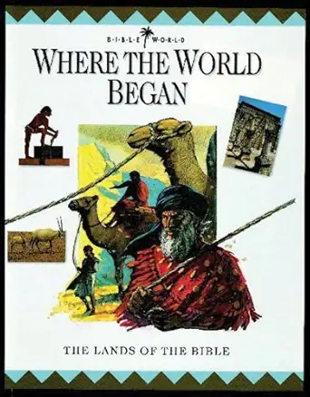 where the world began the lands of the bible 1st edition john w drane ,margaret embry ,alan millard ,nigel