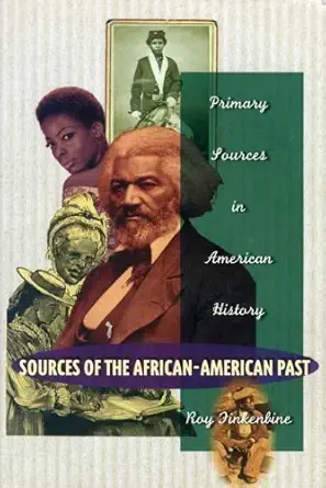 sources of the african american past 1st edition roy e finkenbine 0673992020, 978-0673992024