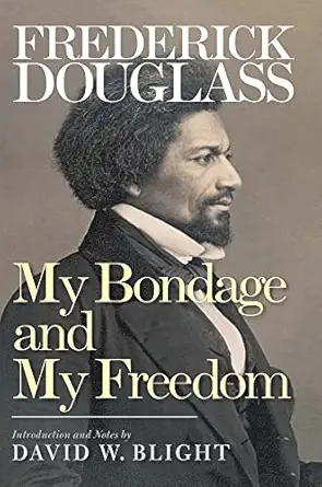 my bondage and my freedom 1st edition frederick douglass ,david w blight 030019059x, 978-0300190595