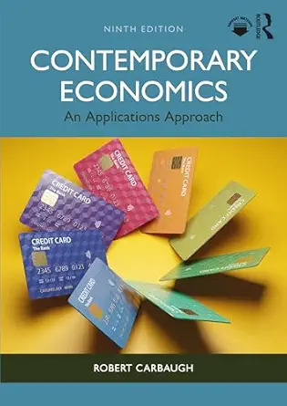 contemporary economics 1st edition robert carbaugh 1032572590, 978-1032572598