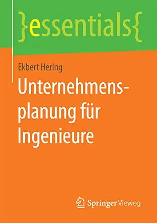 unternehmensplanung fa 1/4r ingenieure 1st edition ekbert hering 3658084359, 978-3658084356