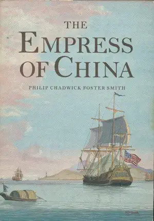 the empress of china 1st edition philip chadwick foster smith 0913346098, 978-0913346099