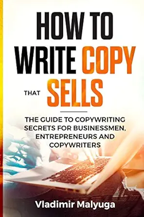 how to write copy that sells the copywriting secrets to help you promote your products and services 1st