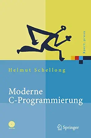 moderne c programmierung kompendium und referenz 1st edition helmut schellong 3540237852, 978-3540237853