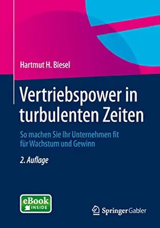 vertriebspower in turbulenten zeiten so machen sie ihr unternehmen fit fa 1/4r wachstum und gewinn 1st
