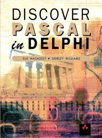 discover pascal in delphi 1st edition sue walmsley ,shirley williams 0201709198, 978-0201709193