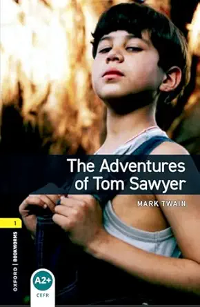 oxford bookworms 1 the adventures of tom sawyer mp3 pack 1st edition mark twain 0194620328, 978-0194620321