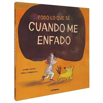 todo lo que sa cuando me enfado 1st edition jaume copons 8491015515, 978-8491015512
