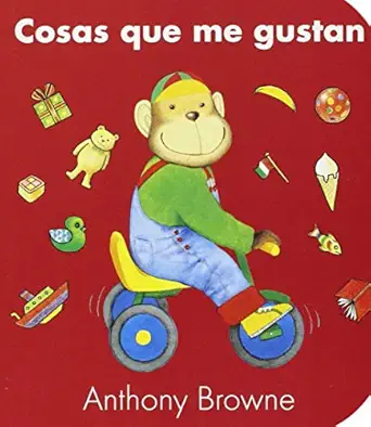 cosas que me gustan 1st edition anthony browne 6071605431, 978-6071605436