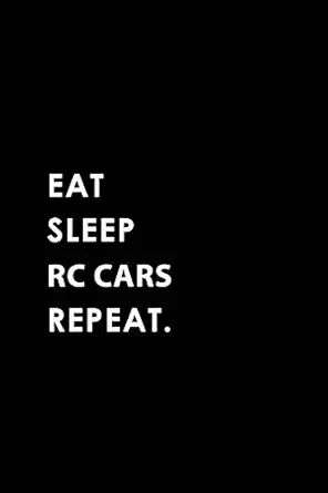 eat sleep rc cars repeat blank lined 6x9 rc cars passion and hobby journal/notebooks as gift for the ones who