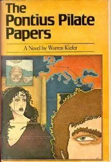 the pontius pilate papers 1st edition warren kiefer 0060123672, 978-0060123673