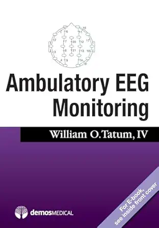 ambulatory eeg monitoring 1st edition william o tatum iv do 1620701014, 978-1620701010