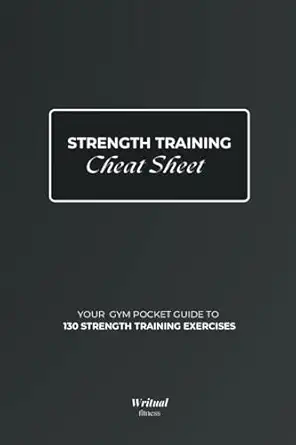 strength training exercises cheat sheet book a gym pocket guide with exercise illustrations and step by step