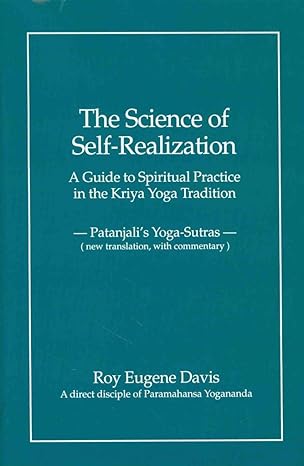 science of self realization new translation with commentary 1st edition roy davis 0877072922, 978-0877072928