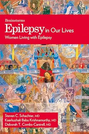 epilepsy in our lives women living with epilepsy 1st edition kaarkuzhali babu krishnamurthy ,deborah t combs
