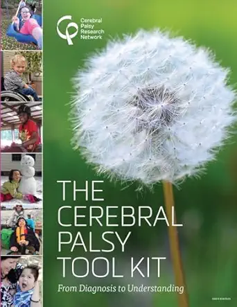 the cerebral palsy tool kit from diagnosis to understanding 1st edition michele p shusterman 1523496614,