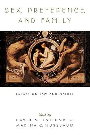 sex preference and family essays on law and nature 1st edition david m estlund ,martha c nussbaum 0195122879,
