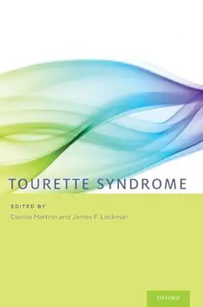tourette syndrome 1st edition davide martino ,james f leckman 0199796262, 978-0199796267