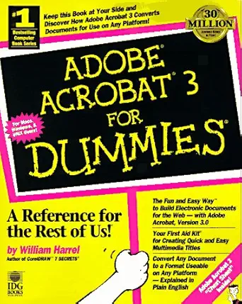 adobe acrobat 3 for dummies 1st edition william harrel 0764501542, 978-0764501548