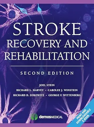 stroke recovery and rehabilitation 1st edition richard d zorowitz md ,richard harvey md ,joel stein md