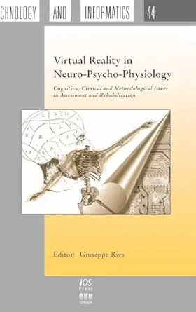 virtual reality in neuro psycho physiology cognitive clinical and methodological issues in assessment and