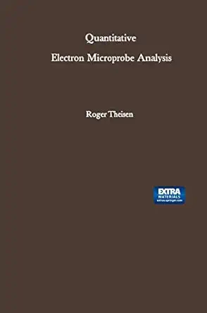 quantitative electron microprobe analysis 1st edition roger theisen 3662231301, 978-3662231302