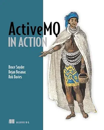 activemq in action 1st edition bruce snyder ,dejan bosanac ,rob davies 1933988940, 978-1933988948