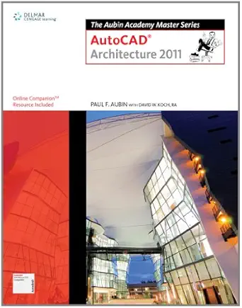 the aubin academy master series autocad architecture 2011 1st edition paul f aubin 1111137951, 978-1111137953