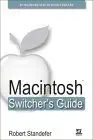 macintosh switchers guide 1st edition robert standefer 1556220456, 978-1556220456
