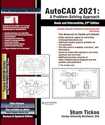 Autocad 2021 A Problem Solving Approach Basic And Intermediate