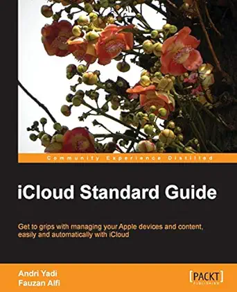 icloud standard guide 1st edition andri yadi ,fauzan alfi 1782160507, 978-1782160502