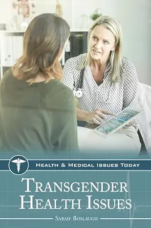 transgender health issues 1st edition sarah boslaugh 144085887x, 978-1440858871