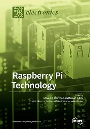 raspberry pi technology 1st edition simon j cox ,steven j johnston 3038425796, 978-3038425793