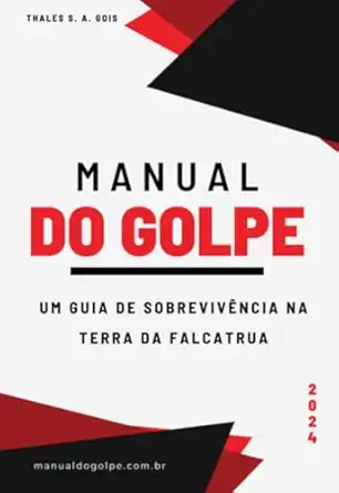 manual do golpe 1st edition gois thales 6526609295, 978-6526609293