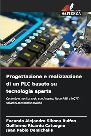 progettazione e realizzazione di un plc basato su tecnologia aperta controllo e monitoraggio con arduino node