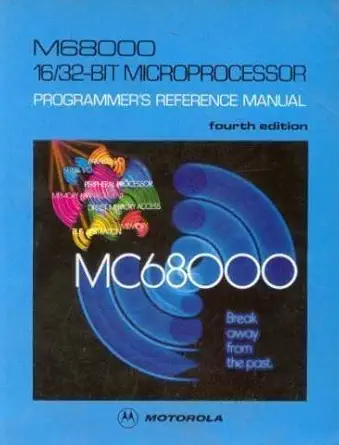 m68000 16/32 bit microprocessor programmers reference manual 1st edition no author listed 013566795x,