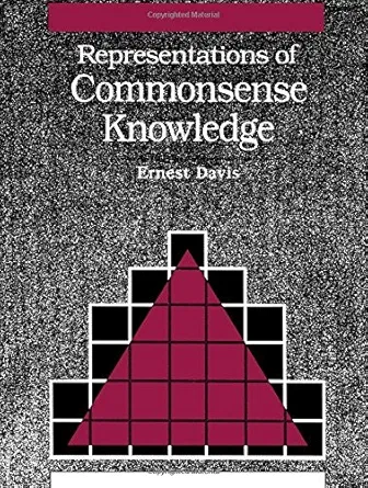 representations of commonsense knowledge 1st edition ernest davis 1558600337, 978-1558600331