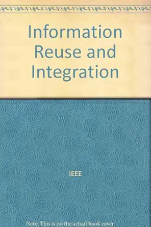 proceedings of the 2003 ieee international conference on information reuse and integration october 27 29 2003