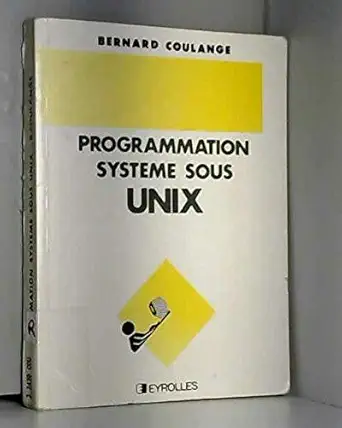 programmation unix 1st edition c coulange 2212083165, 978-2212083163