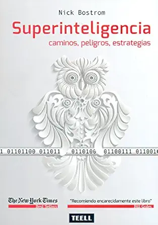 superinteligencia caminos peligros estrategias 1st edition nick bostrom 8416511055, 978-8416511051