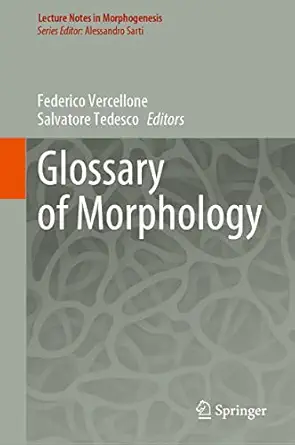 glossary of morphology 1st edition federico vercellone ,salvatore tedesco 3030513238, 978-3030513238
