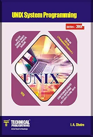 unix system programming for vtu 1st edition i a dhotre 9333219935, 978-9333219938