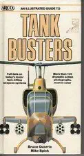 an illustrated guide to tank busters 1st edition bruce quarry ,mike spick 0134511549, 978-0134511542